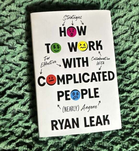 Forefront Books Other - How to Work with Complicated People: Strategies for Effective Collaboration